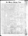 Western Morning News Saturday 09 January 1875 Page 1