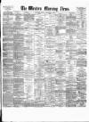 Western Morning News Friday 03 November 1876 Page 1