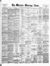 Western Morning News Tuesday 07 November 1876 Page 1