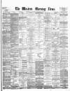 Western Morning News Wednesday 13 December 1876 Page 1