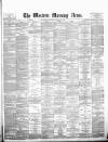 Western Morning News Monday 14 January 1878 Page 1