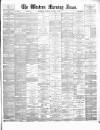 Western Morning News Monday 28 January 1878 Page 1