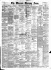 Western Morning News Wednesday 12 February 1879 Page 1