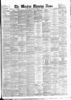 Western Morning News Saturday 01 November 1879 Page 1