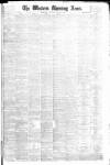 Western Morning News Saturday 12 June 1880 Page 1