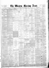 Western Morning News Friday 04 February 1881 Page 1