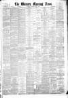 Western Morning News Friday 01 April 1881 Page 1