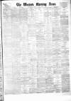 Western Morning News Monday 01 August 1881 Page 1