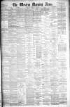 Western Morning News Friday 26 May 1882 Page 1