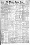 Western Morning News Monday 29 January 1883 Page 1