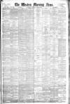 Western Morning News Tuesday 10 April 1883 Page 1