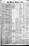 Western Morning News Monday 30 July 1883 Page 1