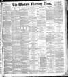 Western Morning News Saturday 12 January 1884 Page 1