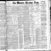 Western Morning News Monday 04 February 1884 Page 1