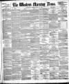 Western Morning News Tuesday 20 May 1884 Page 1