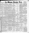 Western Morning News Thursday 31 July 1884 Page 1