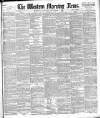 Western Morning News Saturday 06 September 1884 Page 1