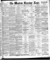 Western Morning News Thursday 11 September 1884 Page 1