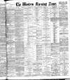 Western Morning News Friday 05 December 1884 Page 1