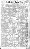 Western Morning News Saturday 07 February 1885 Page 1