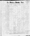 Western Morning News Thursday 07 January 1886 Page 1