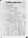 Western Morning News Thursday 14 January 1886 Page 1