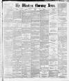 Western Morning News Saturday 03 April 1886 Page 1