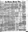 Western Morning News Tuesday 19 June 1888 Page 1