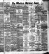 Western Morning News Thursday 05 July 1888 Page 1