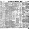 Western Morning News Saturday 10 November 1888 Page 1