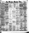 Western Morning News Thursday 03 January 1889 Page 1