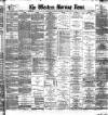 Western Morning News Thursday 31 January 1889 Page 1