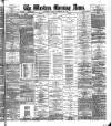 Western Morning News Friday 20 September 1889 Page 1