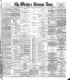 Western Morning News Monday 04 November 1889 Page 1