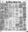 Western Morning News Monday 25 November 1889 Page 1