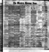 Western Morning News Saturday 25 January 1890 Page 1