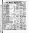 Western Morning News Wednesday 03 September 1890 Page 1