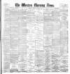 Western Morning News Tuesday 07 October 1890 Page 1