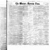Western Morning News Saturday 08 November 1890 Page 1