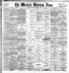Western Morning News Tuesday 11 November 1890 Page 1