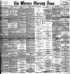 Western Morning News Thursday 08 January 1891 Page 1