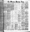 Western Morning News Wednesday 04 February 1891 Page 1