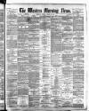 Western Morning News Tuesday 11 October 1892 Page 1