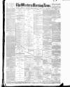 Western Morning News Monday 02 January 1893 Page 1