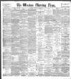 Western Morning News Thursday 24 May 1894 Page 1
