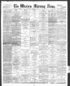 Western Morning News Wednesday 01 August 1894 Page 1