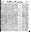 Western Morning News Thursday 23 May 1895 Page 1