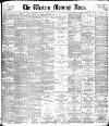 Western Morning News Thursday 05 March 1896 Page 1