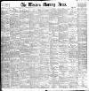 Western Morning News Saturday 02 May 1896 Page 1