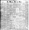 Western Morning News Tuesday 19 May 1896 Page 1